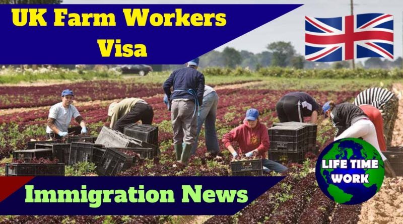 Farm work Visa UK